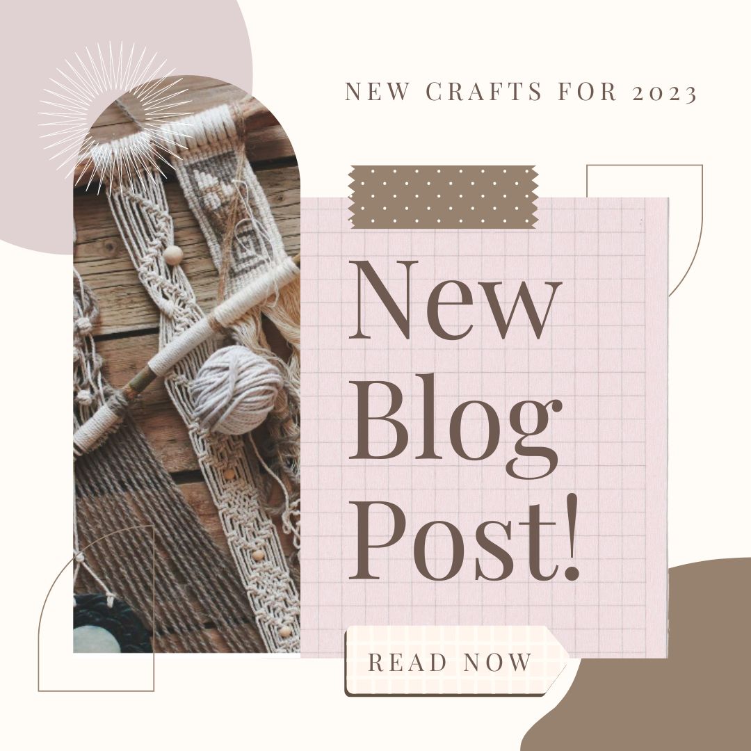 Popular Crafts to try in 2023