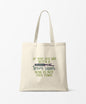 If you see me with Seam Ripper Tote Bag